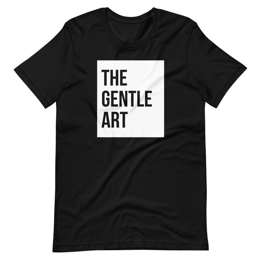 The Gentle Art T-Shirt