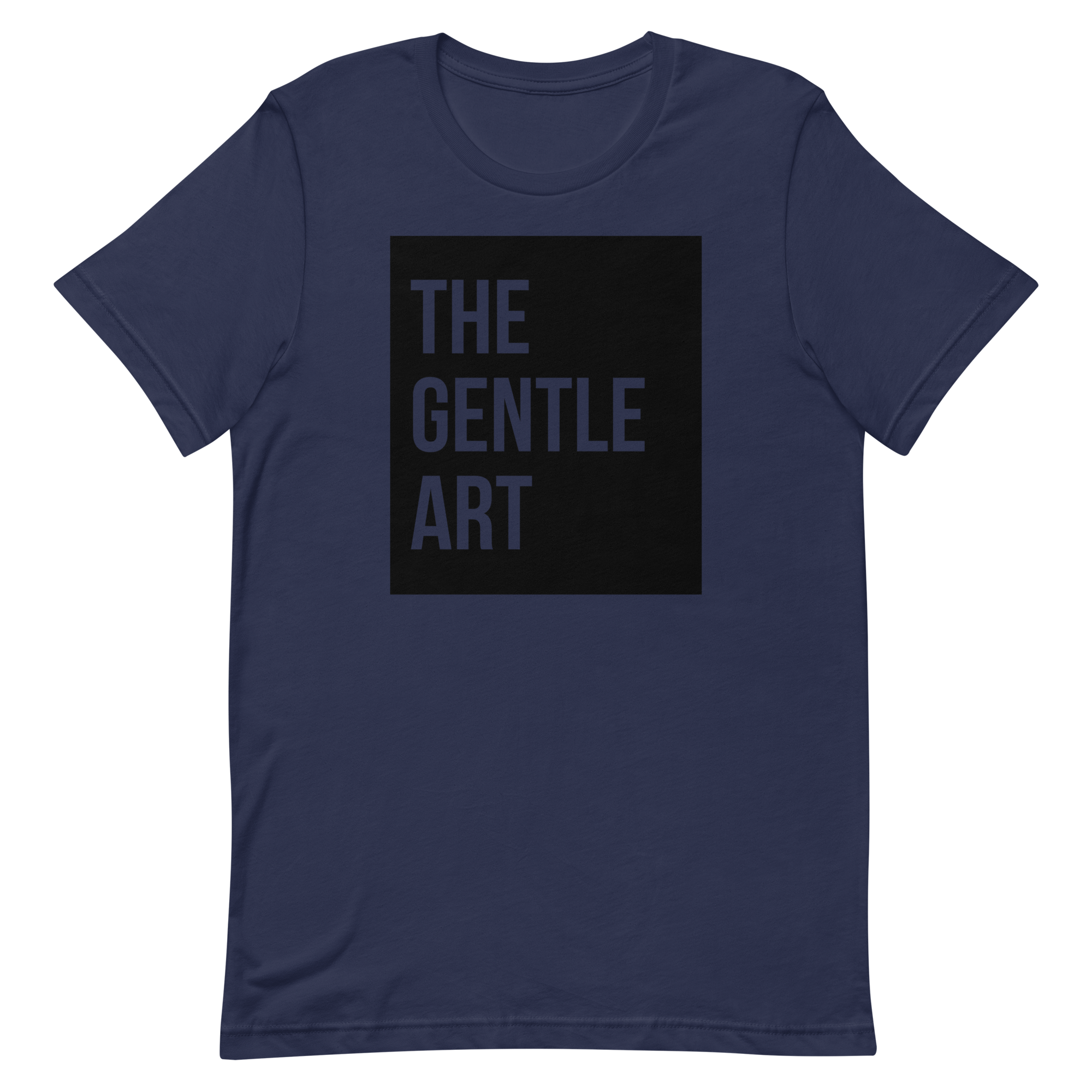 The Gentle Art T-Shirt