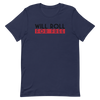 Will Roll T-Shirt