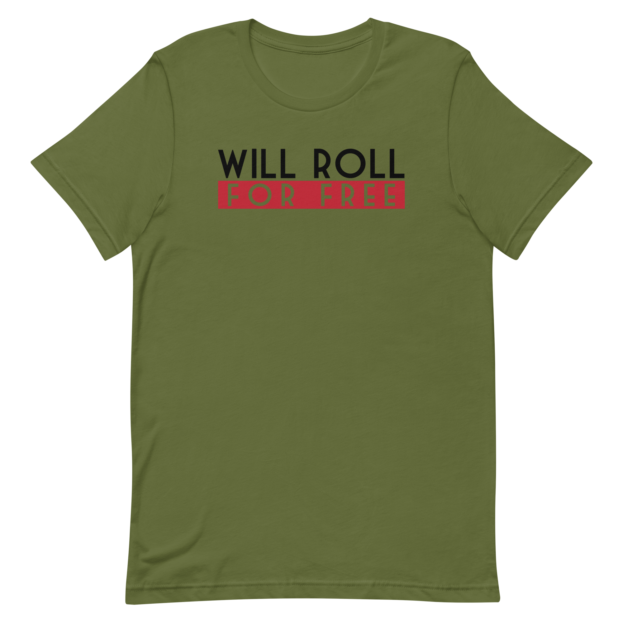 Will Roll T-Shirt